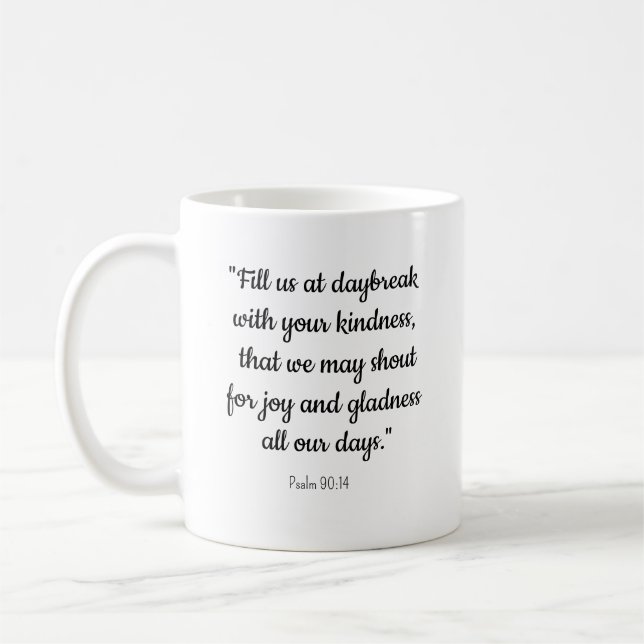 "Remplissez-nous au lever du jour" Rejoice Mug (Gauche)