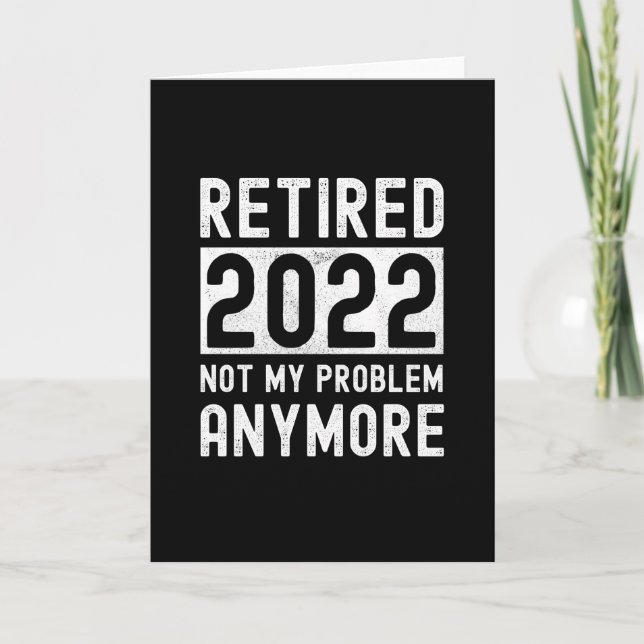 Remüde 2022 nicht mehr mein Funny Gift Karte (Vorderseite)