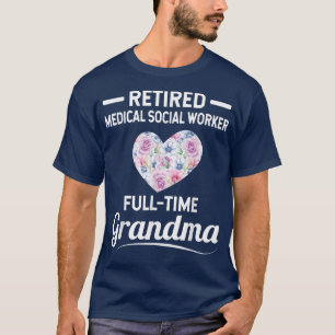 Remüde Ärzte Sozialarbeiter Vollzeit Oma T- T-Shirt