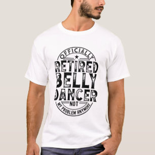 Remüde Belly Dancer T-Shirt