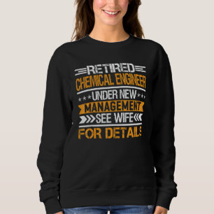 Remüde Chemiker-Ingenieur unter neuem Management S Sweatshirt