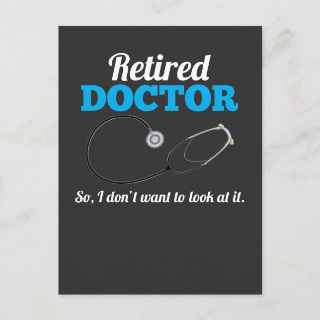 Remüde Doctor Husband Stethoscope Pensioner Vater Postkarte (Vorderseite)