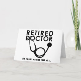 Remüde Doktor w Stethoscope und Sassy Funny Zitat Karte