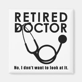 Remüde Doktor w Stethoscope und Sassy Funny Zitat Magnet