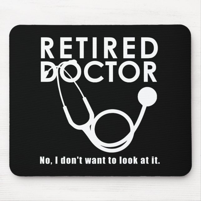 Remüde Doktor w Stethoscope und Sassy Funny Zitat Mousepad (Vorne)