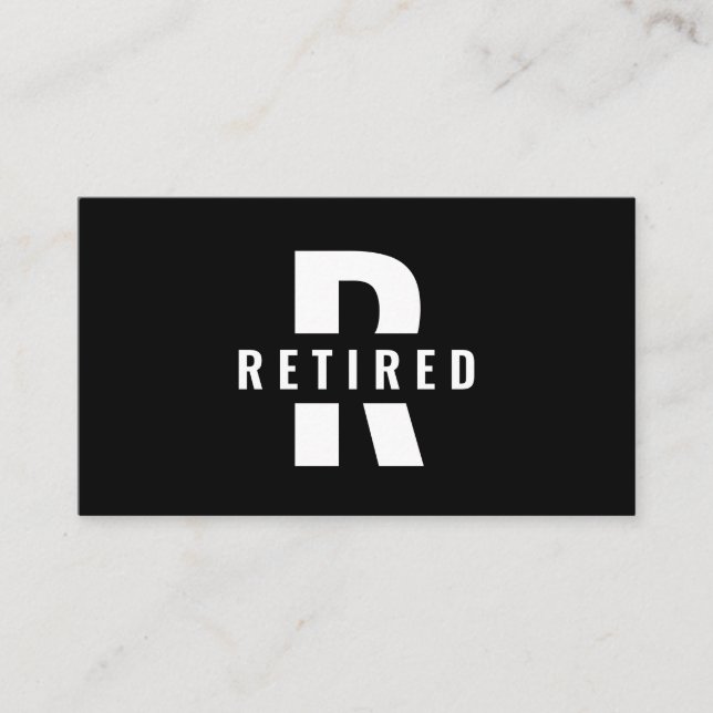 Remüde Fragte Jemand anderes Funny Retirement Mono Visitenkarte (Vorderseite)