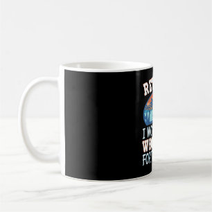 Remüde Ich habe mein ganzes Leben dafür gearbeitet Kaffeetasse