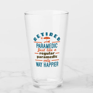 Remüde Paramedic EMT Retirement Funny Happier Glas