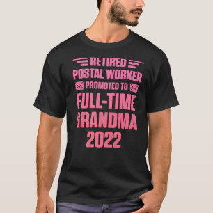 Remüde Postarbeiter Full Time Oma Mailman Re T-Shirt