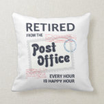Remüde Postarbeiter Rentirement Mailman Funny Kissen<br><div class="desc">Die sonnige Rentenplanung für einen Postarbeiter. Dieser moderne Postbote in der modernen Typografie sagt: "Von der Post jede Stunde ist glückliche Stunde müde". Perfektes Partygeschenk für Ihren Briefträger</div>
