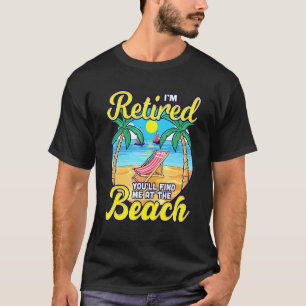 Remüde Sie finden mich am Strand - Sun Chair Ret T-Shirt