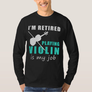 "Remüde Violine Maestro: Das Herumbasteln durch Re T-Shirt
