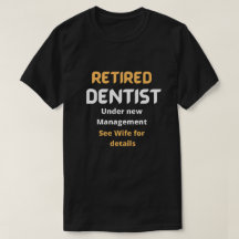 Remüde Zahnarzt Funny Ruhestand Geschenk weißen Te