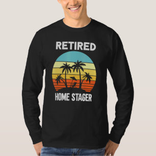 Remüde Zuhause Stager Ruhestandspalme T-Shirt