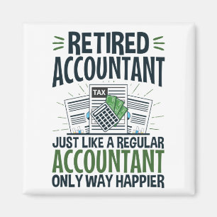 Remüder Buchhalter Funny CPA Rentirement Happier Magnet