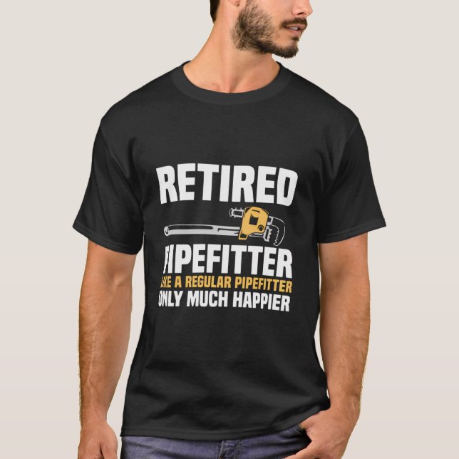 Remüder Pipefitter wie ein regelmäßiger Pipefitter T-Shirt (Vorderseite)