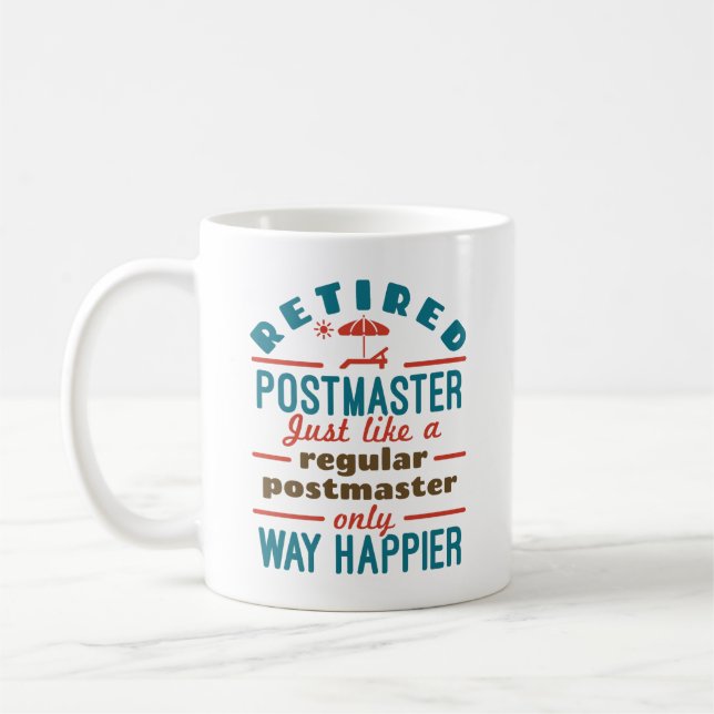 Remüder Postmaster Funny Retirement Happier Kaffeetasse (Links)