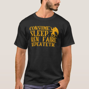 Renaissance-Jahrmarkt Konsument Sleep Ren Faire Wi T-Shirt
