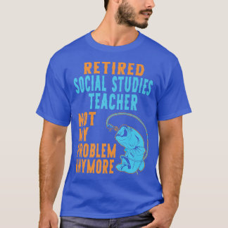 Renaissance Sozialstudien Lehrer Fishing Lover Ret T-Shirt