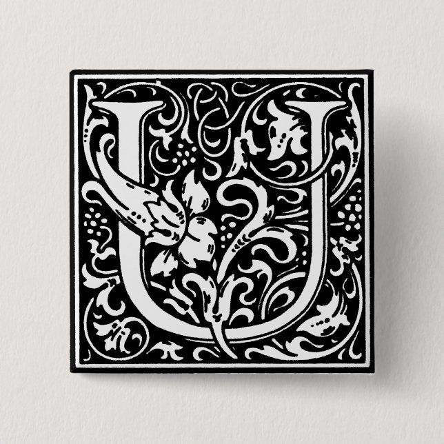 Renaissance-Stil Alphabet Buchstabe U - Anstecknad Button (Vorderseite)