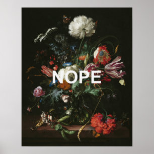 Renaissance-Stillleben-Malerei + Lustiges Nein-Tex Poster