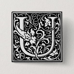 Renaissance Style Alphabet Letter U - Button