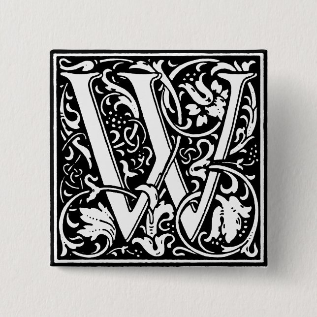 Renaissance Style Alphabet Letter W - Button (Vorderseite)