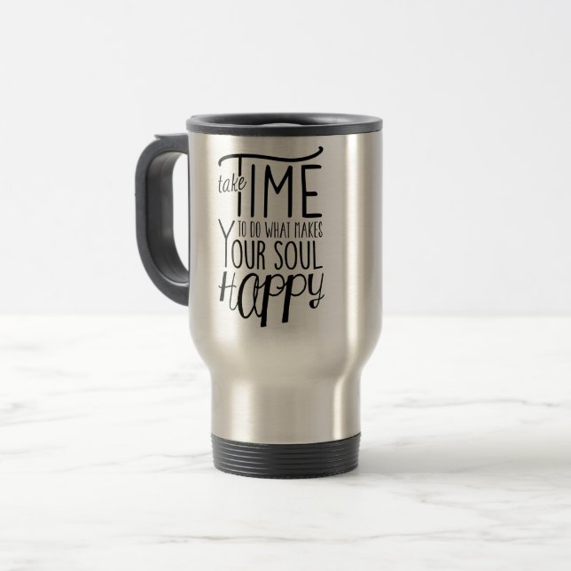 Rendre Votre Âme Joyeuse Mug De Voyage (Devant gauche)