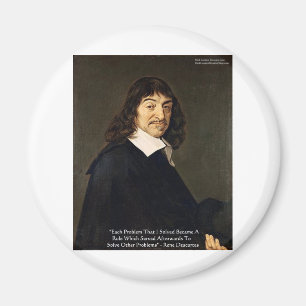 Rene Descartes löst Probleme Weisheit Zitate Gesch Magnet