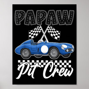 Rennauto-Geburtstagsfeier-Rennfamilie-Papaw-Pit Poster