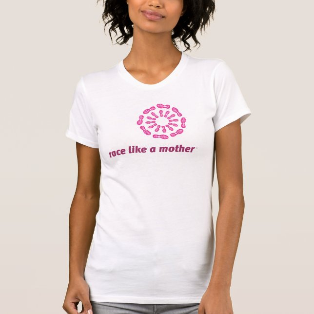 Rennen mögen einen Mutter-Behälter T-Shirt (Vorderseite)