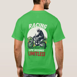 Rennsport Leben wird grenzenloser Biker T-Shirt