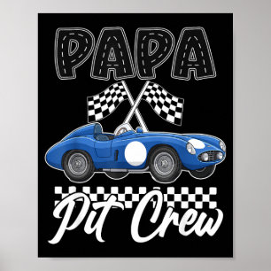 Rennwagen-Geburtstagsfeier Rennfamilie Papa Pit Poster