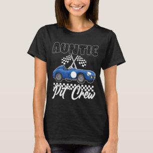 Rennwagen-Geburtstagsfeier-Rennfamilie-Tante-Pit T-Shirt