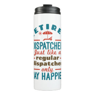 Rent-Dispatcher 911 Dispatch Rente Happier Thermosbecher