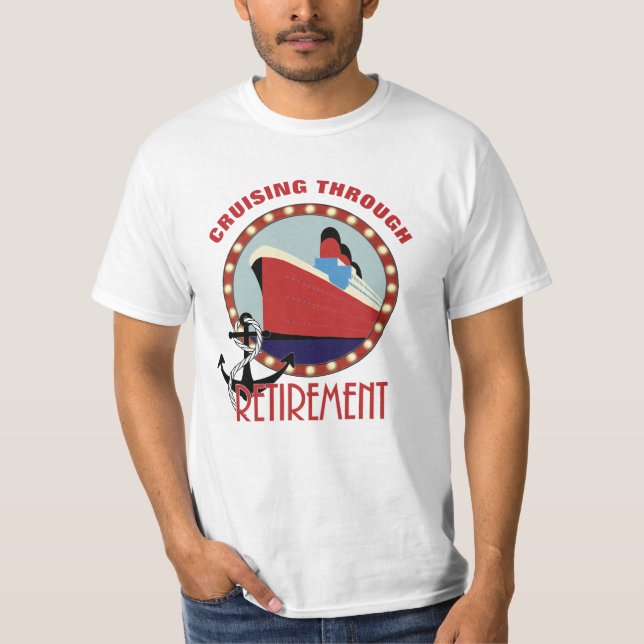 Rente Funny Cruise Sprichwort T - Shirt (Vorderseite)
