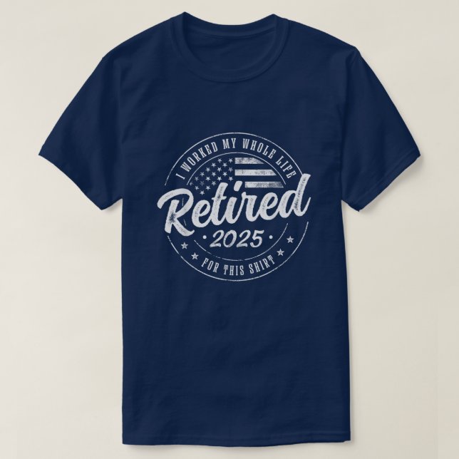Renten 2025 Spaß verleiht US-Flagge "Remüde 2025" T-Shirt (Design vorne)