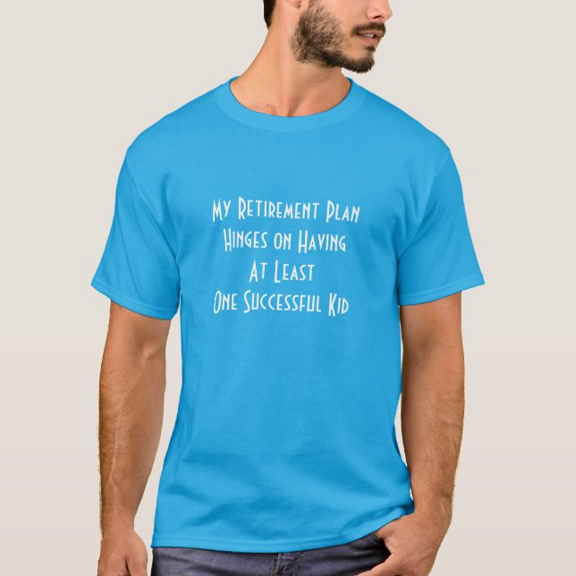 "Rentenplan" T-Shirt (Vorderseite)