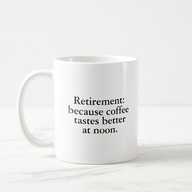 Rentenversicherung, weil Kaffee besser schmeckt Kaffeetasse (Links)