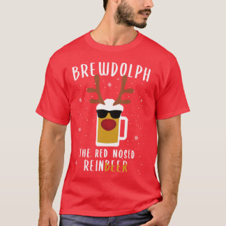 Rentier Bier Rudolph Brewdolph Lustiges Weihnachte T-Shirt