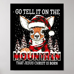 Rentier geht es auf dem Berg erzählen, dass Jesus  Poster
