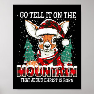 Rentier geht es auf dem Berg erzählen, dass Jesus Poster