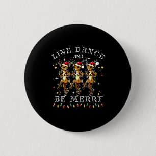 Rentier Line Tanz und sei froh Weihnachten festlic Button