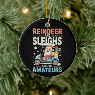 Rentier-Schlitten sind für Amateure Santa Golfwage Keramik Ornament