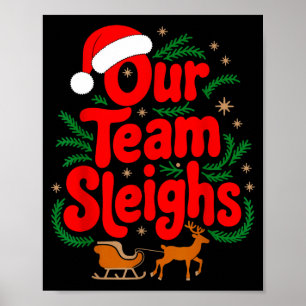 Rentiere Santas Arbeiter Büro Unser Team Schlitten Poster
