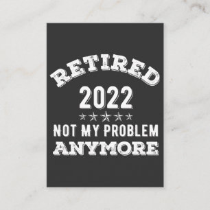 Rentner 2022 nicht Mein Problem Mehr Lustiges T-Sh Visitenkarte