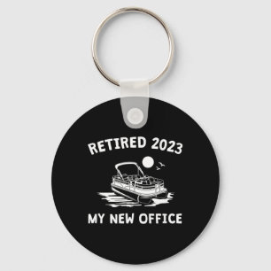 Rentner 2023 - Mein neues Büro Lustiges Pontoonboo Schlüsselanhänger