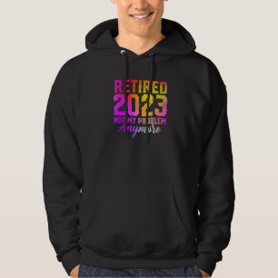 Rentner 2023 Nicht Mein Problem Mehr Buntes Rentne Hoodie