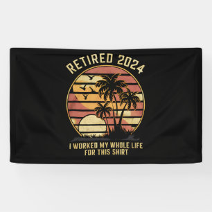 Rentner 2024 Ich habe mein ganzes Leben gearbeitet Banner