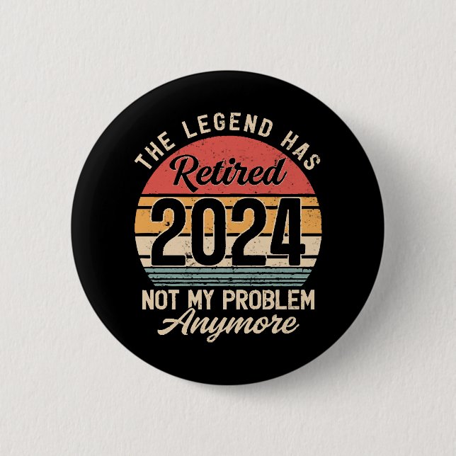 Rentner 2024 Nicht mehr mein Problem Button (Vorderseite)